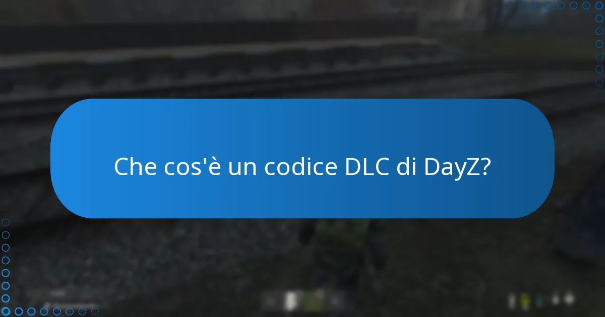 Come riscattare un codice DLC di DayZ?