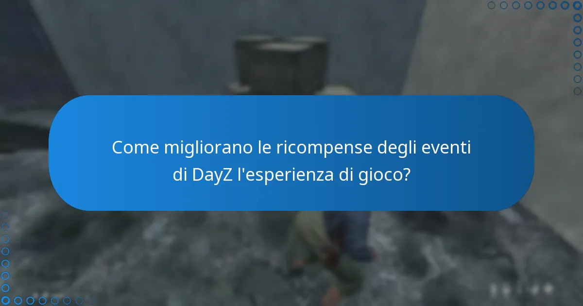 Come possono i giocatori richiedere le ricompense degli eventi di DayZ?