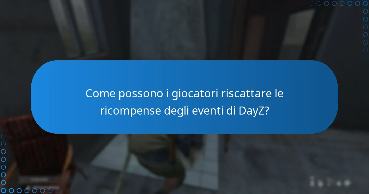 Quali sono le offerte a tempo limitato per le ricompense degli eventi di DayZ?