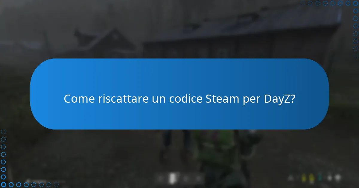 Quali contenuti esclusivi sono disponibili con DayZ?