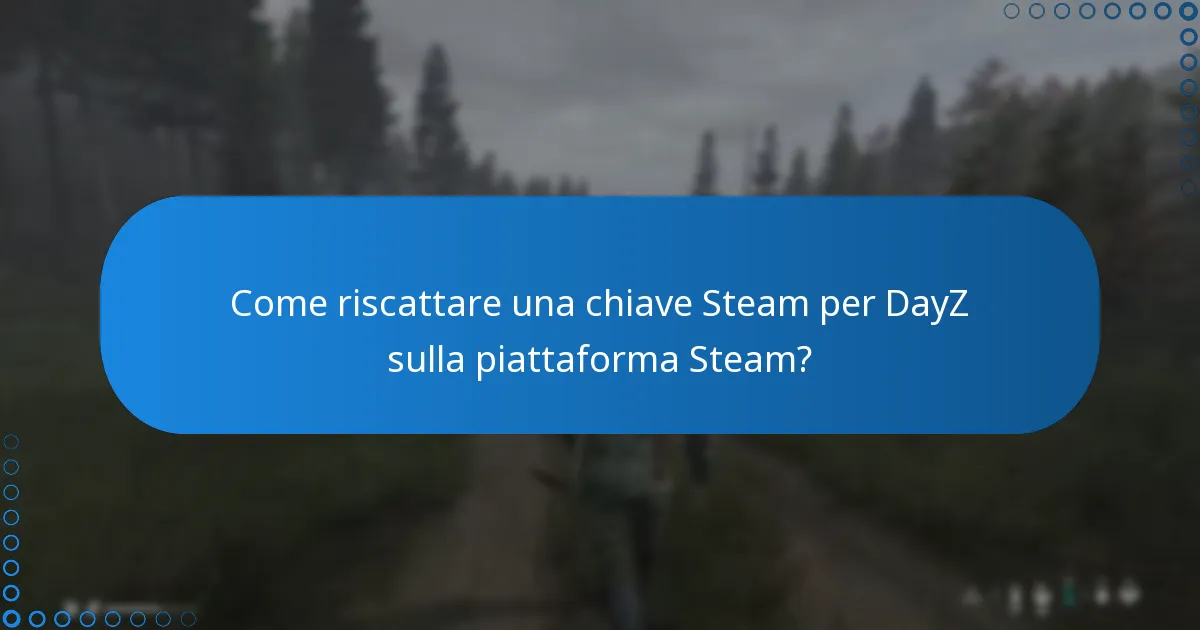 Quali sconti sono disponibili per le chiavi Steam di DayZ?
