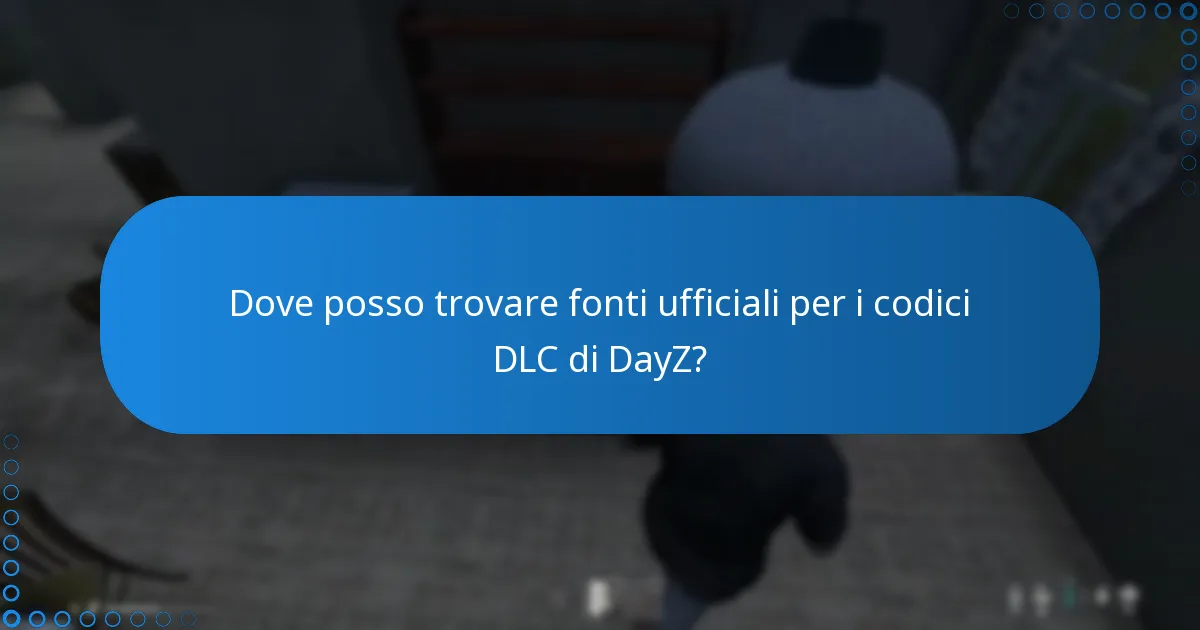 Come funzionano i codici DLC di DayZ nell’ecosistema di gioco?