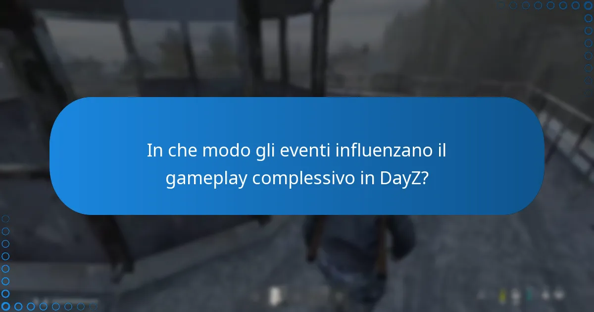 In che modo l’integrazione multiplayer migliora le ricompense degli eventi in DayZ?