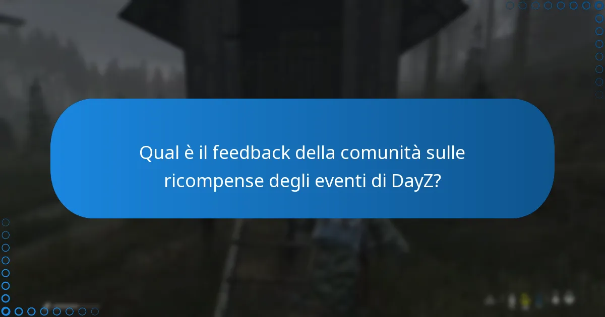 Quali sono alcune storie di successo relative alle ricompense degli eventi di DayZ?